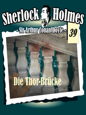 cover image of Sherlock Holmes, Die Originale, Fall 39